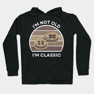 I'm not old, I'm Classic | Game Controller | Retro Hardware | Sepia | Vintage Sunset | '80s '90s Video Gaming Hoodie